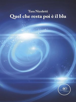 cover image of Quel che resta poi è il blu